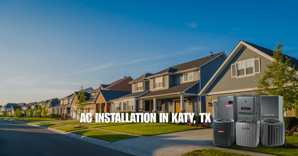 AC Installation in Katy TX